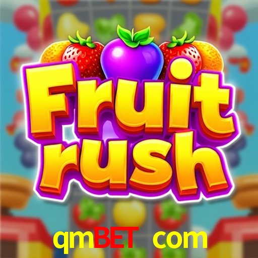 Benefícios da Conta qmbet com